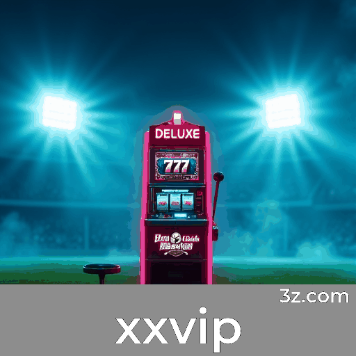 xxvip: Desbloqueie Privilégios Exclusivos e Experiências